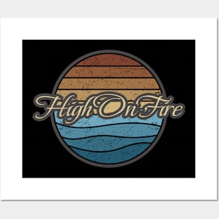 High On Fire Retro Waves Posters and Art